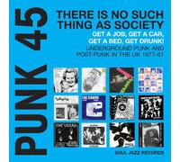 Various Artists PUNK 45: There's No Such Thing As Society: Undergerou (Vinyl LP)