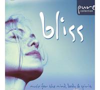Various Artists Pure Bliss: Music for the Mind, Body & Spirit (CD) Album