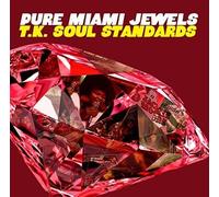 Various Artists - Pure Miami Jewels: T.K. Soul Standards