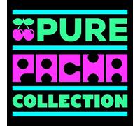 Various Artists - Pure Pacha Collection