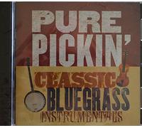 Various Artists - Pure Pickin: Classic Bluegrass Instrumentals