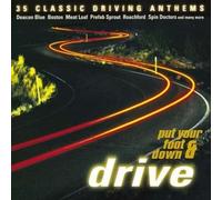 Various Artists - Put Your Foot Down & Drive by Various Artists