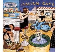 Various Artists - Putumayo Presents: Italian Cafe by Various Artists (2005) Audio CD