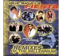 Various Artists - Que Siga La Fiesta: Remixes of Millennium