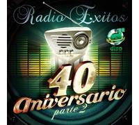 Various Artists - Radio Exitos-40 Aniversario Pt