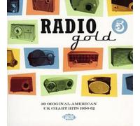 Various Artists Radio Gold: 30 Original American UK Chart Hits 1956-62 - Vo (CD)