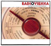 Various Artists RadioVienna: Sounds from the 21st Century (CD) Album