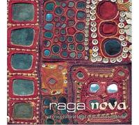 VARIOUS ARTISTS Raga Nova: A Cross Cultura (CD)