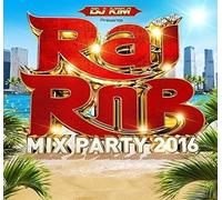 Various Artists - Rai RnB Mix Party 2016