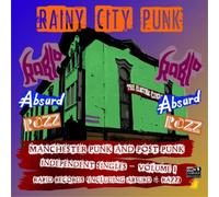 Various Artists Rainy City Punk: Manchester Punk and Post-punk Indepe (Vinyl LP)