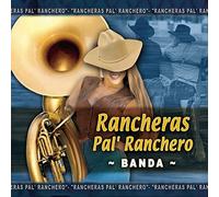 Various Artists - Rancheras Pal Ranchero Banda
