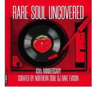 Various Artists Rare Soul Uncovered (Vinyl LP) 40th Anniversary 12" Album