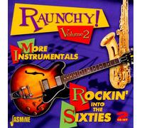 Various Artists Raunchy More Instrumentals: Rockin' Into the Sixties - Vol (CD)