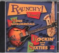 Various Artists – Raunchy! Vol. 2: More Instrumentals – Rockin' Into the Sixties – CD
