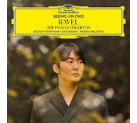 Seong-Jin Cho, Boston Symphony Orchestra - Ravel: the Piano Concertos