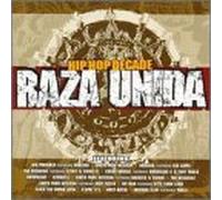 Various Artists - Raza Unida: Hip Hop Decade