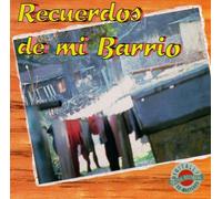 Various Artists - Recuerdos De Mi Barrio
