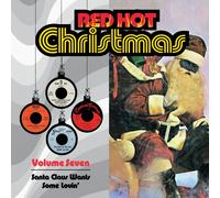 Various Artists Red Hot Christmas, Vol. 7: Santa Claus Wants Some Lovin' (CD)