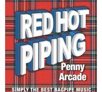 VARIOUS ARTISTS Red Hot Piping: Penny Arcade / Various (CD)