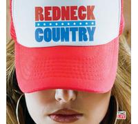 Various Artists - Redneck Country