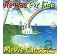 Various Artists - Reggae for Kids: Movie Classics