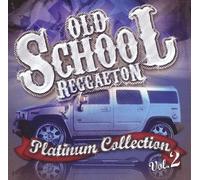 Various Artists - Reggaeton Old School 2
