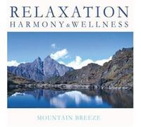 Various Artists - Relaxation Harmony & Wellness