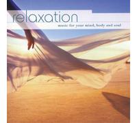 Various Artists Relaxation: Music for Your Mind, Body and Soul (CD) Album
