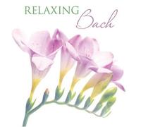 Various Artists - Relaxing Bach [Soundtrack]