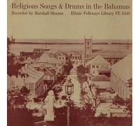 Various Artists - Religious Songs & Drums In The Bahamas