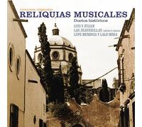Various Artists - Reliquias Musicales: Duetos Historicos