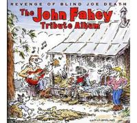 Various Artists Revenge of Blind Joe Death - The John Fahey Tribute Album (CD)