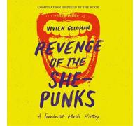 Various Artists Revenge of the She-punks: A Feminist Music History (CD) Album