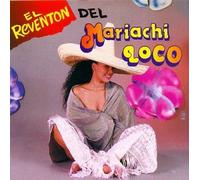 Various Artists - Reventon Del Mariachi Loco