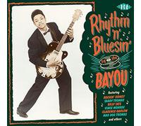 VARIOUS ARTISTS - RHYTHM 'N' BLUESIN' BY THE BAYOU - CD - K72z