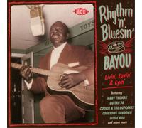 Various Artists Rhythm 'N' Bluesin' By the Bayou: Livin', Lovin' & Lyin' (CD)