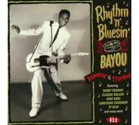 Various Artists – Rhythm 'N' Bluesin' By the Bayou: Rompin' & Stompin' – CD