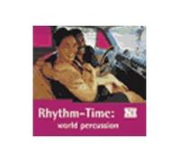 Various Artists - Rhythm-Time: World Percussion