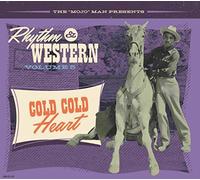 Various Artists The 'Mojo' Man Presents: Rhythm & Western: Cold Cold Heart (CD)