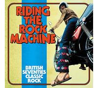 Various Artists Riding the Rock Machine: British Seventies Classic Rock (CD)