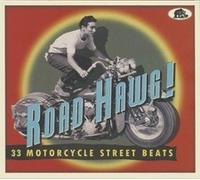 VARIOUS ARTISTS - ROAD HAWG 33 MOTORCYCLE STREET BEATS CDD PREORDER - K72z