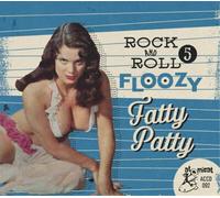 Various Artists Rock and Roll Floozy: Fatty Patty - Volume 5 (CD) Album