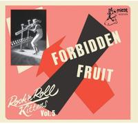 Various Artists Rock 'N' Roll Kittens: Forbidden Fruit - Volume 5 (CD) Album