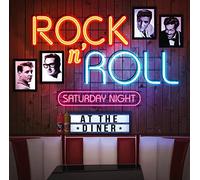 Various Artists - Rock N Roll Saturday Night At The Diner - 20 Rock N Roll Hits