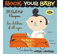 VARIOUS ARTISTS - ROCK YOUR BABY 24 RED HOT ROMPERS - CD - F72z