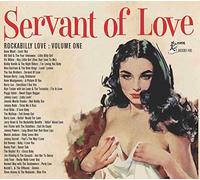 Various Artists Rockabilly Love: Servant of Love - Volume 1 (CD) Album