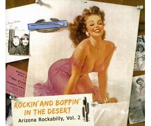 VARIOUS ARTISTS Rockin and Boppin: In The Desert, Vol. 2 (CD)