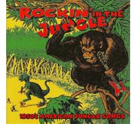 Various Artists Rockin in the Jungle: 1950's American Jungle Songs (CD) Album