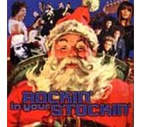 Various Artists - Rockin' in Your Stockin'