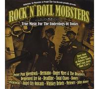 Various Artists Rock'n'Roll Mobsters - True Music For The Underdogs Of Toda (CD)